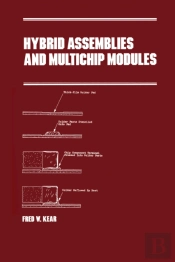 Hybrid Assemblies And Multichip Modules