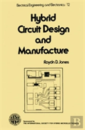 Hybrid Circuit Design And Manufacture