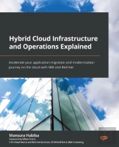 Hybrid Cloud Infrastructure And Operations Explained
