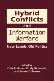 Hybrid Conflicts And Information Warfare