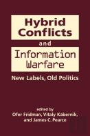 Hybrid Conflicts And Information Warfare
