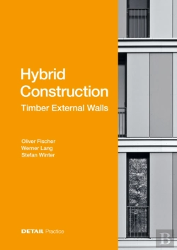Bertrand.pt - Hybrid Construction Â€“ Timber External Walls