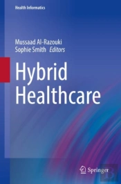 Hybrid Healthcare