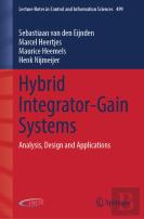 Hybrid Integrator-Gain Systems