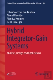Hybrid Integrator-Gain Systems