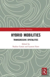 Hybrid Mobilities
