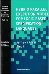 Hybrid Parallel Execution Model For Logic-Based Specification Languages