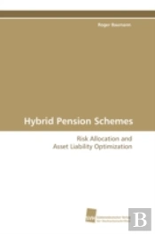 Hybrid Pension Schemes