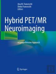 Hybrid Pet/Mr Neuroimaging