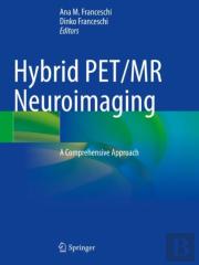 Hybrid Pet/Mr Neuroimaging