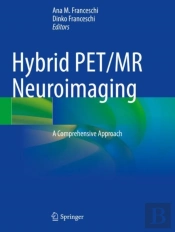 Hybrid Pet/Mr Neuroimaging