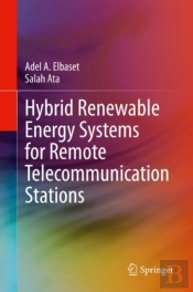 Hybrid Renewable Energy Systems For Remote Telecommunication Stations