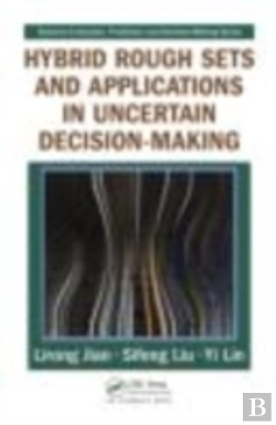 Bertrand.pt - Hybrid Rough Sets And Applications In Uncertain Decision-Making