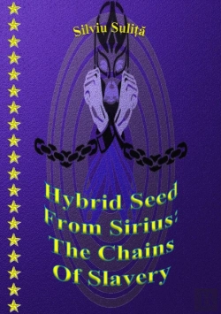 Bertrand.pt - Hybrid Seed From Sirius: The Chains Of Slavery