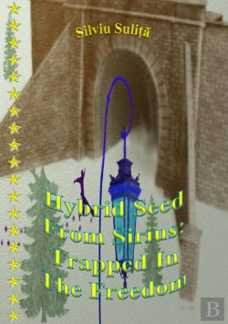 Bertrand.pt - Hybrid Seed From Sirius: Trapped In The Freedom