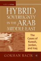 Hybrid Sovereignty In The Arab Middle East