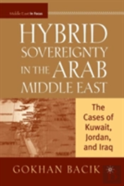 Hybrid Sovereignty In The Arab Middle East
