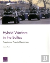 Hybrid Warfare In The Baltics