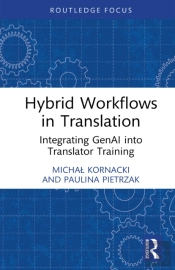 Hybrid Workflows In Translation