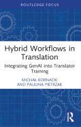 Hybrid Workflows In Translation