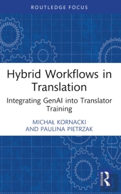 Hybrid Workflows In Translation