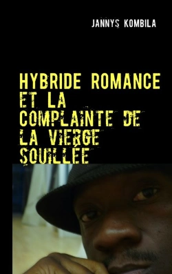 Bertrand.pt - Hybride Romance Et La Complainte De La Vierge Souillée