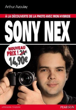 Bertrand.pt - Hybride Sony A La Decouverte De La Photo Avec Mon