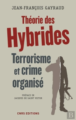 Bertrand.pt - Hybrides. Une Theorie Du Crime Et Du Terrorisme