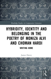 Hybridity, Identity, And Belonging In The Poetry Of Moniza Alvi And Choman Hardi