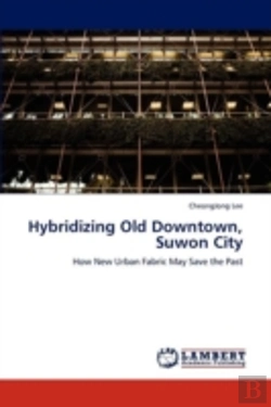 Bertrand.pt - Hybridizing Old Downtown, Suwon City