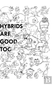 Hybrids Are Good Too