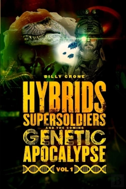 Bertrand.pt - Hybrids, Super Soldiers & The Coming Genetic Apocalypse Vol.1