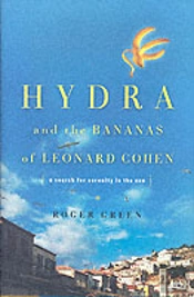 Hydra And The Bananas Of Leonard Cohen