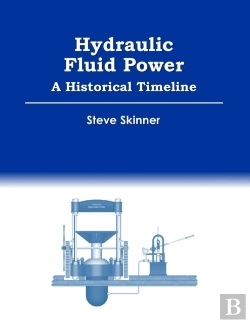 Bertrand.pt - Hydraulic Fluid Power - A Historical Timeline