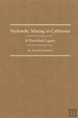 Bertrand.pt - Hydraulic Mining In California