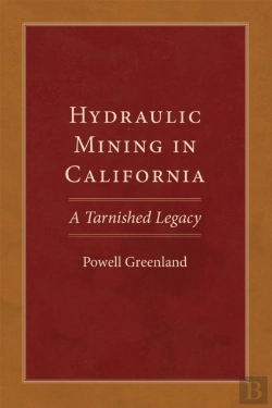Bertrand.pt - Hydraulic Mining In California