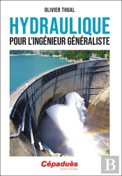 Hydraulique Pour L'Ingénieur Généraliste