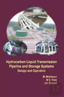 Hydrocarbon Liquid Transmission Pipeline And Storage Systems