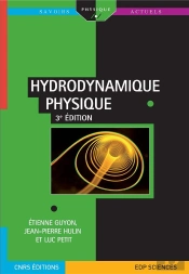 Hydrodynamique Physique (3e Édition)