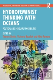Hydrofeminist Thinking With Oceans