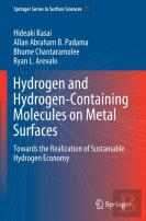 Hydrogen And Hydrogen-Containing Molecules On Metal Surfaces