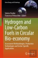 Hydrogen And Low-Carbon Fuels In Circular Bio-Economy