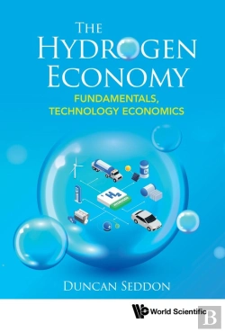 Bertrand.pt - Hydrogen Economy, The: Fundamentals, Technology, Economics