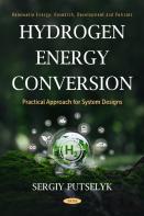 Hydrogen Energy Conversion: Practical Approach For System Designs