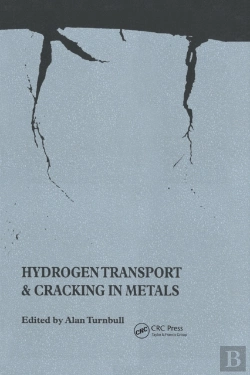 Bertrand.pt - Hydrogen Transport And Cracking In Metals