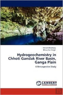 Bertrand.pt - Hydrogeochemistry In Chhoti Gandak River Basin, Ganga Plain