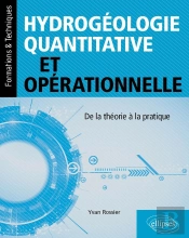 Hydrogéologie Quantitative Et Opérationnelle : De La Théorie À La Pratique