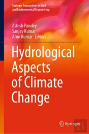 Hydrological Aspects Of Climate Change