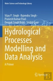 Hydrological Processes Modelling And Data Analysis