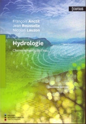 Hydrologie : Cheminement De L'Eau, 2e Ed.